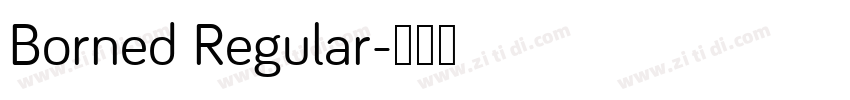 Borned Regular字体转换